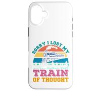Retro Vintage Style Sorry I lost my train of thought Case for iPhone 16 Plus