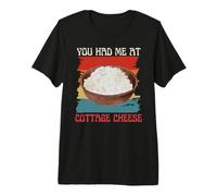 Retro Vintage You Had Me At Cottage Cheese for Cheese Lovers Premium T-Shirt