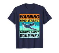 Retro Warning May Start Talking About WW2 Shirt World War II T-Shirt