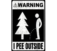 Retro Warning Tin Sign,Vintage Beware Metal Sign Wall Decor for Outdoors Bar Yard, Farm, Fence, Home, 8x12 Inches (pee outside)