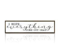Retro Wood Plaque Signs 4 X 16 Inch Bathroom Humor Wood Signs, I Hope Everything Comes Out Okay Sign, Funny Wall Art for Restroom, Toilet Humor, Home Decor for Table Shelf, Rustic Wood Hanging Sign,