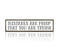Retro Wood Plaque Signs 4x16 Inch Motivation Positive Quotes Wall Decor Home Office Farmhouse for Shelf Decorative Mistakes are Proof that You Trying Sign