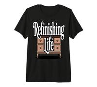 Retro Woodworker Refinishing Life Life Humor Premium T-Shirt