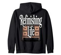 Retro Woodworker Refinishing Life Life Humor Zip Hoodie