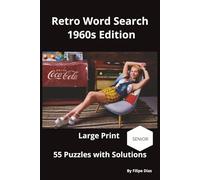 Retro Word Search 1960s Edition: Large Print with Solutions
