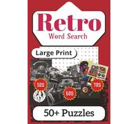 Retro Word Search Book Large Print: Word Searches with Easy to Read Print about Retro, 50s, 60s, 70s and More | 6x9 inches, 110 pages | 50+ Puzzles | Gift for Vacations, Holidays and Free Times