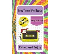 Retro Word Search: Fun and relaxing word search retro themed. A fun blast from the past. perfect for fun relaxing times those little in-between moments. makes an amazing gift.