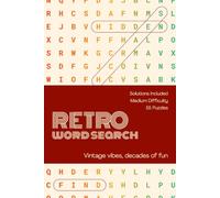 Retro Word Search Puzzle Book for Adults: Featuring Retro Fashion, Diners, Music & More from the 50s-90s | 55 Medium Difficulty Word Searches | Fun ... Puzzle Book for Adults | Solutions Included