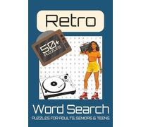 Retro Word Search Puzzle Book: Word Searches with Easy to Read Print about Retro, Old School, Disco Era Fun, and more | 6x9 inches, 110 pages | 50+ ... Gift for Vacations, Holidays and Free Times