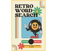 Retro Word Search: Throwback-Themed Puzzles for Nostalgia Lovers!, 6x9 inches, 110 Pages, 50+ Puzzles, Excellent Gift Idea for Birthdays, Holidays, or Just Because!