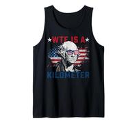 Retro WTF Is A Kilometer Funny Patriotic American Freedom Tank Top