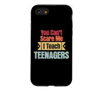 Retro You Can't Scare Me I Teach Teenagers Funny Teaching Case for iPhone SE (2020) / 7/8