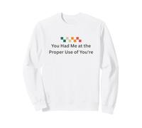 Retro You Had Me at the Proper Use of You're Funny Vintage Sweatshirt