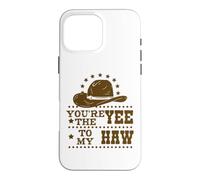 Retro You're the Yee to My Haw Funny Western Valentine's Day Case for iPhone 16 Pro Max
