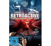 Retroactive - Gefangene der Zeit