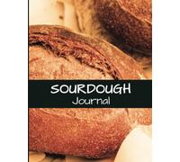 Retrogama Sourdough Journal - Small Size Bread Baking Diary & Artisan Tartine Bread Cookbook Log for 100 Loaves: Baking Supplies for Artisan Bakers, ... Breadmakers & Beginners, Large Size 8.5X11