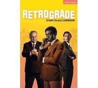 Retrograde (Modern Plays)