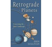 Retrograde Planets : Traversing the Inner Landscape