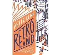Retroland: A Reader's Guide to the Dazzling Diversity of Modern Fiction