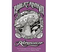 Retromancer by Rankin, Robert (July 8, 2010) Paperback
