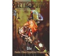Retropunk: Antología de relatos