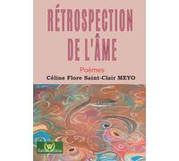 Rétrospection de l'âme