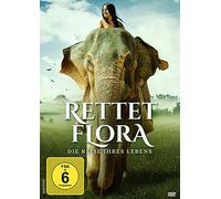 Rettet Flora - Die Reise ihres Lebens