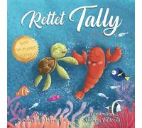 Rettet Tally: Ein Abenteuer im Großen Plastikstrudel: 1 („Rettet den Planeten” Buchreihe)