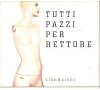 Rettore Donatella - Tutti Pazzi Per Rettore