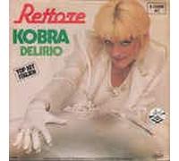 Rettore - Rettore - Kobra / Delirio [7-inch Record]