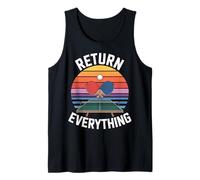 Return Everything Table Tennis Reflex Ping Pong |- Tank Top