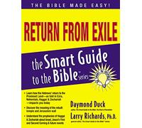 Return from Exile (The Smart Guide to the Bible Series)