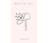 Return My Love: Poetry Collection