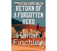 Return of a Forgotten Hero: Large Print (Tales From Arcadia Large Print)