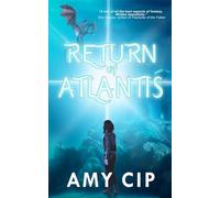 Return of Atlantis: 2 (Atlantis Rising)