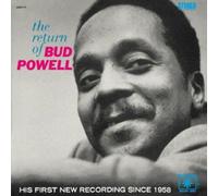 Return of Bud Powell