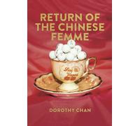 Return of the Chinese Femme