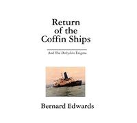 Return of the Coffin Ships: The Derbyshire Enigma