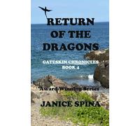 Return of the Dragons: Gateskin Chronicles Book 4