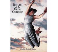 Return of the Great Goddess