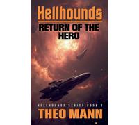 Return of the Hero (4) (Hellhounds)