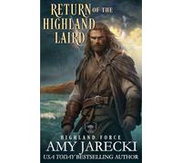 Return of the Highland Laird: A Highland Force Novella: Volume 4