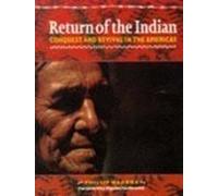 Return of the Indian: Conquest and Revival in the Americas (Global issues series)