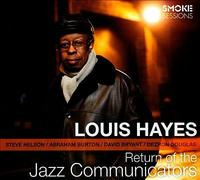 Return of the Jazz Communicators by Louis Hayes (CD, 2014)
