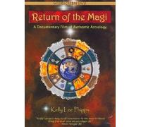 Return Of The Magi- A Documentary Of Authentic Astrology [DVD] [2008] [Region 1] [US Import] [NTSC]