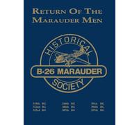 Return of the Marauder Men