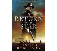 Return of the Star: A Jack Sage Western: 3