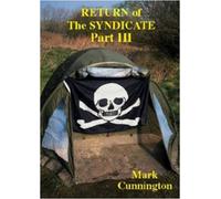 Return of the Syndicate: Pt. 3 (Syndicate Series)
