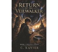 Return of the Veilwalker (Veilfall Legacy)