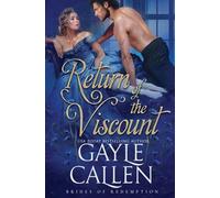 Return of the Viscount: 1 (Brides of Redemption)